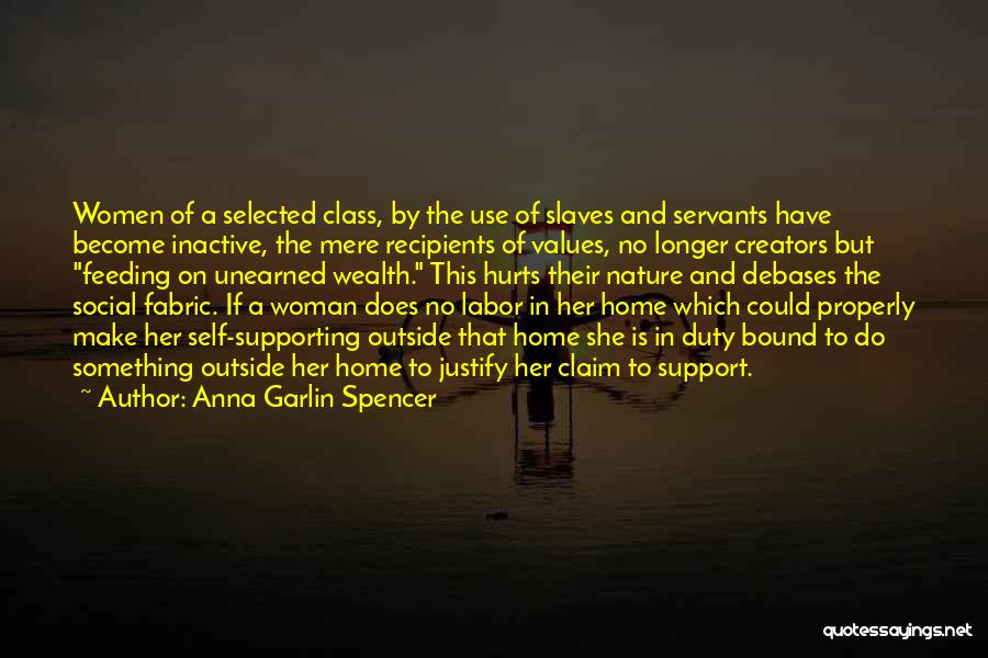 Anna Garlin Spencer Quotes 649954