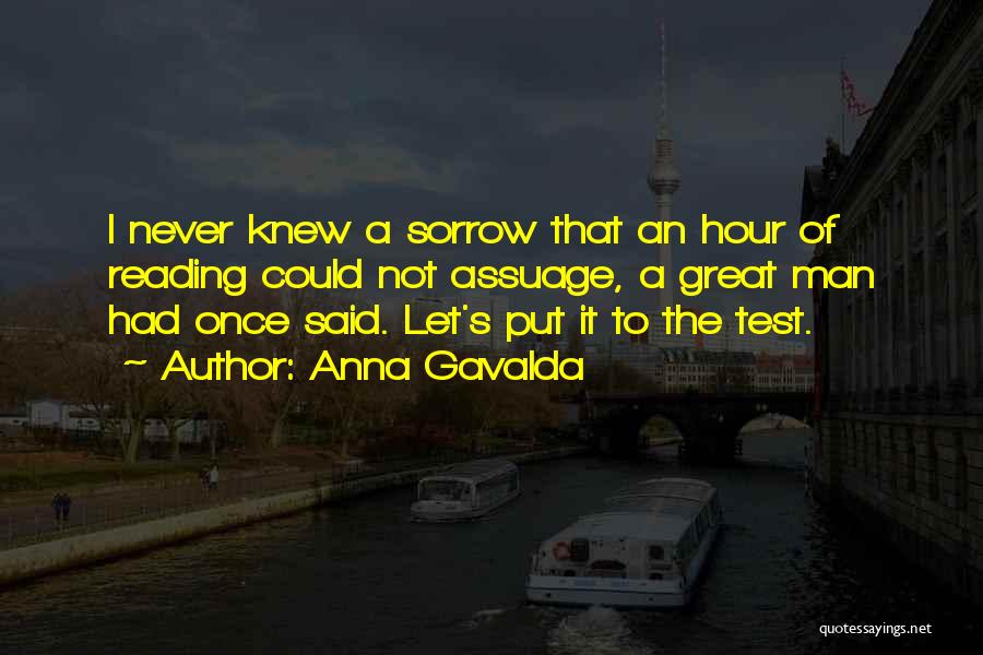 Anna Gavalda Quotes 1359367