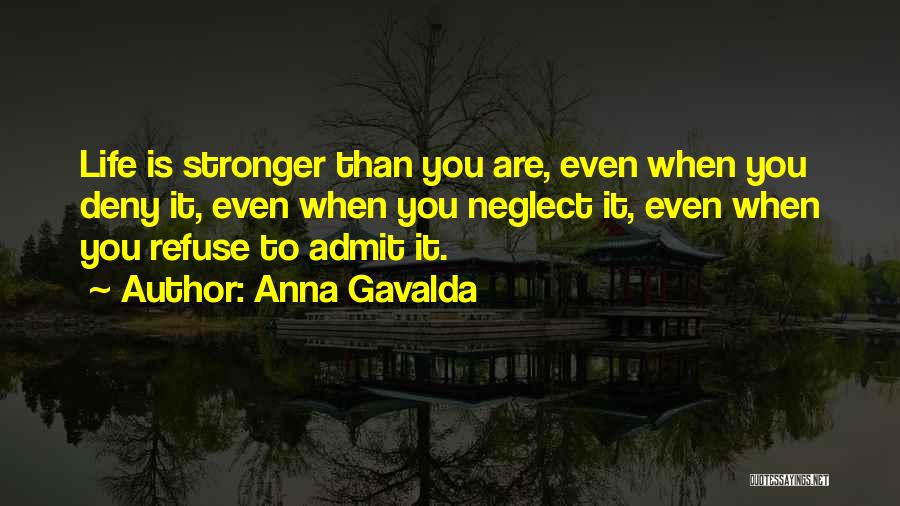 Anna Gavalda Quotes 1671117