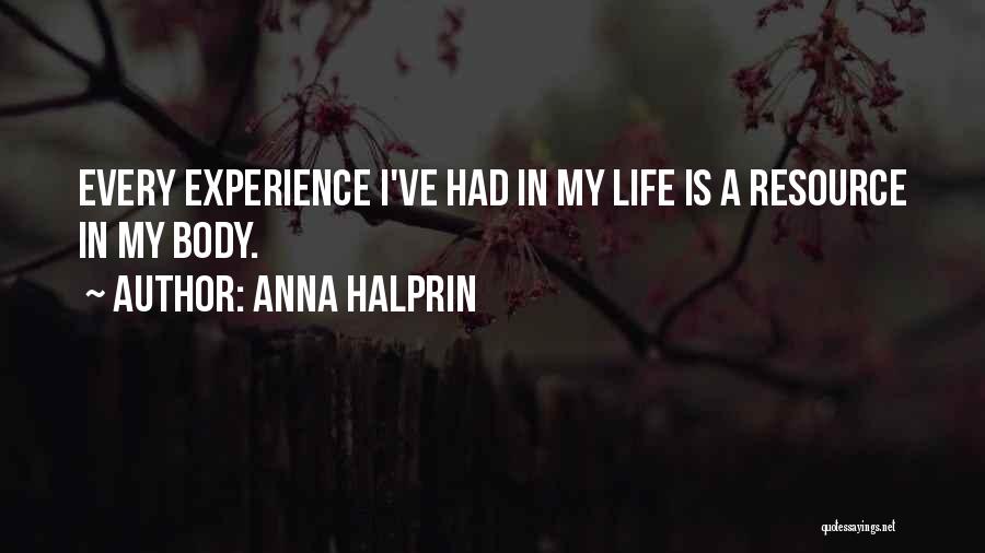 Anna Halprin Quotes 1810313