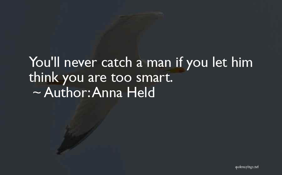 Anna Held Quotes 315315