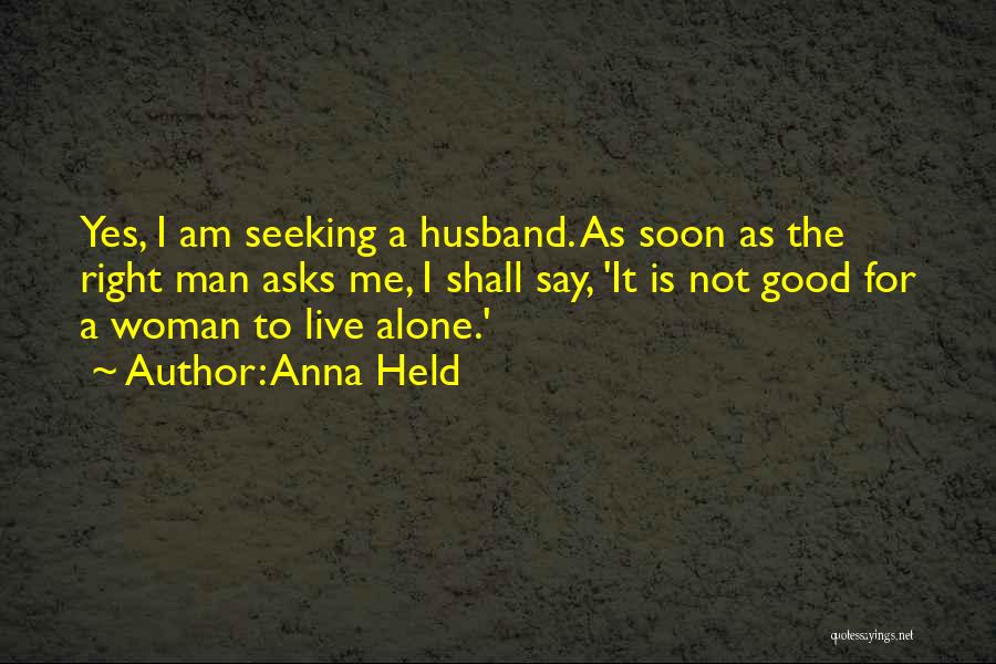 Anna Held Quotes 647186