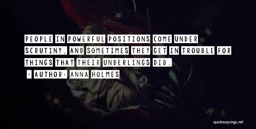 Anna Holmes Quotes 1202730