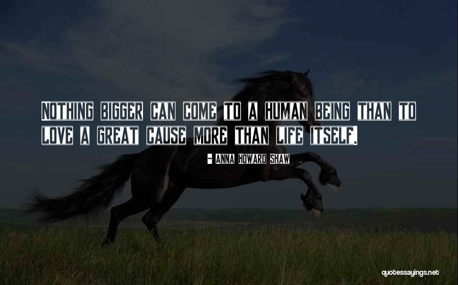 Anna Howard Quotes By Anna Howard Shaw Anna Howard Quotes By Anna Howard Shaw