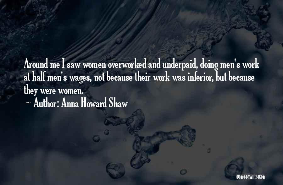 Anna Howard Shaw Quotes 1197912