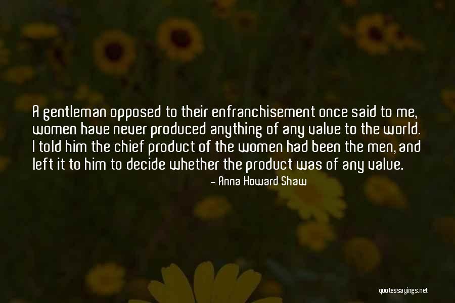 Anna Howard Shaw Quotes 1202958 Anna Howard Shaw Quotes 1202958