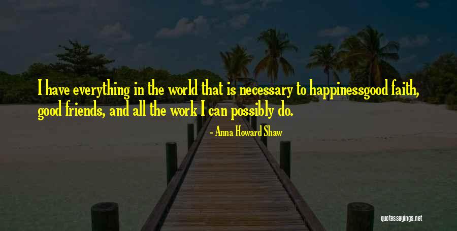 Anna Howard Shaw Quotes 1403457 Anna Howard Shaw Quotes 1403457