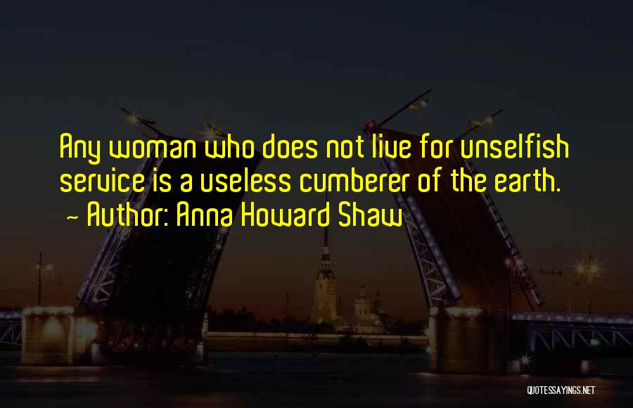 Anna Howard Shaw Quotes 1733387