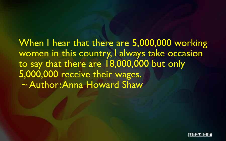 Anna Howard Shaw Quotes 1890139