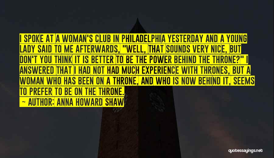 Anna Howard Shaw Quotes 275321