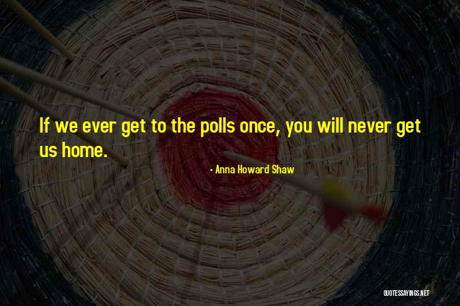 Anna Howard Shaw Quotes 555943 Anna Howard Shaw Quotes 555943