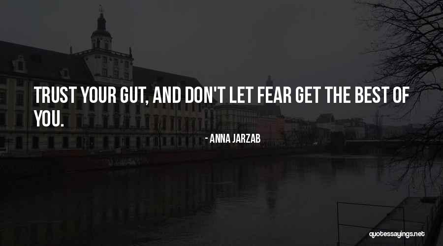 Anna Jarzab Quotes 119372