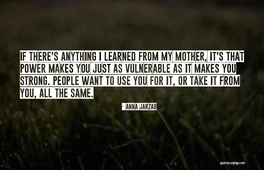 Anna Jarzab Quotes 1442058