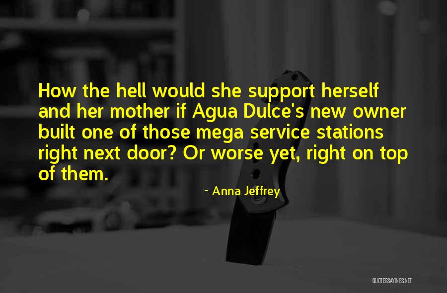 Anna Jeffrey Quotes 390348