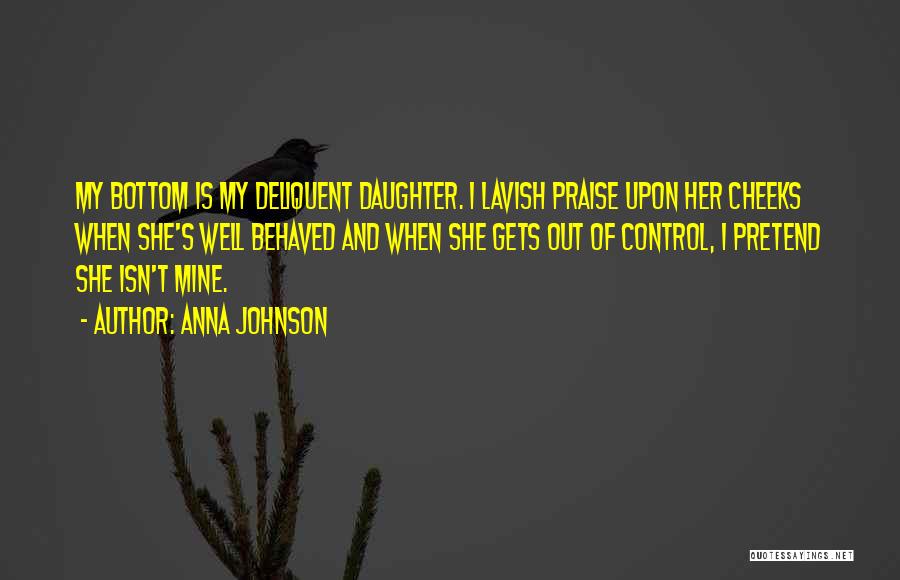 Anna Johnson Quotes 1866725