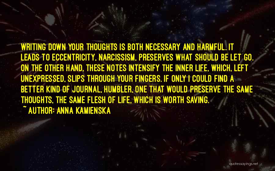 Anna Kamienska Quotes 2231237