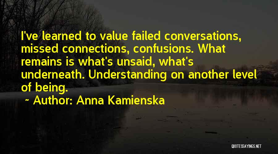 Anna Kamienska Quotes 373429