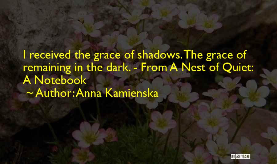 Anna Kamienska Quotes 486601