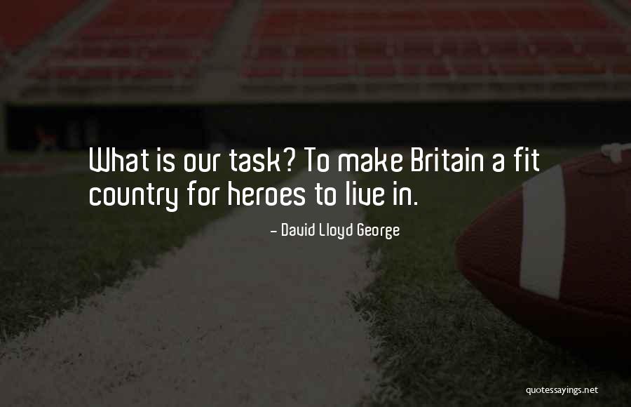 Anna Karin Eskilsson Quotes By David Lloyd George