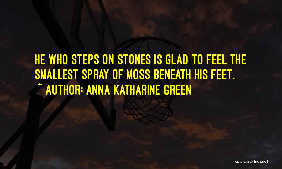 Anna Katharine Green Quotes 1754215