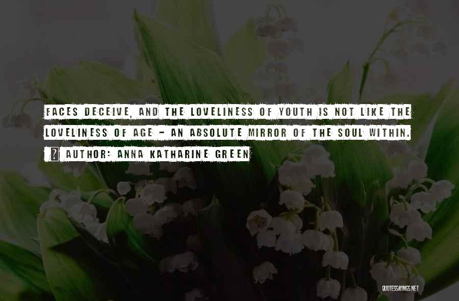 Anna Katharine Green Quotes 1854362