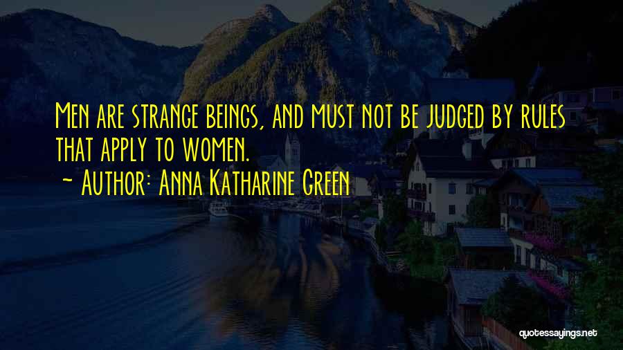 Anna Katharine Green Quotes 640611