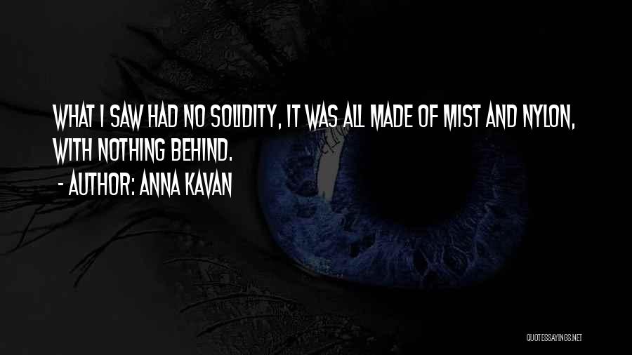 Anna Kavan Quotes 1086672