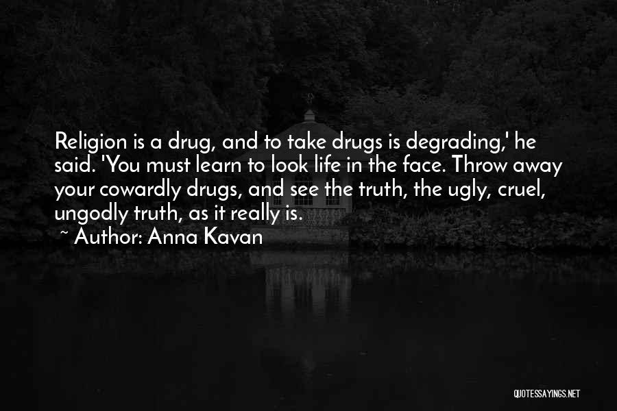 Anna Kavan Quotes 1160188 Anna Kavan Quotes 1160188