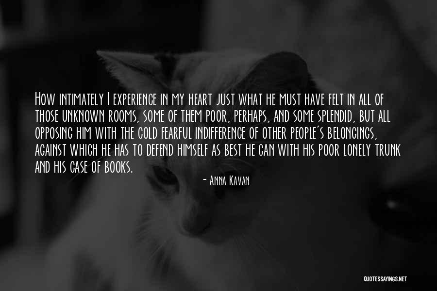 Anna Kavan Quotes 1464754