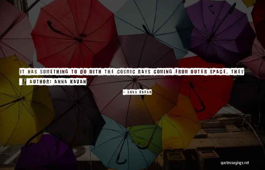 Anna Kavan Quotes 2004980 Anna Kavan Quotes 2004980