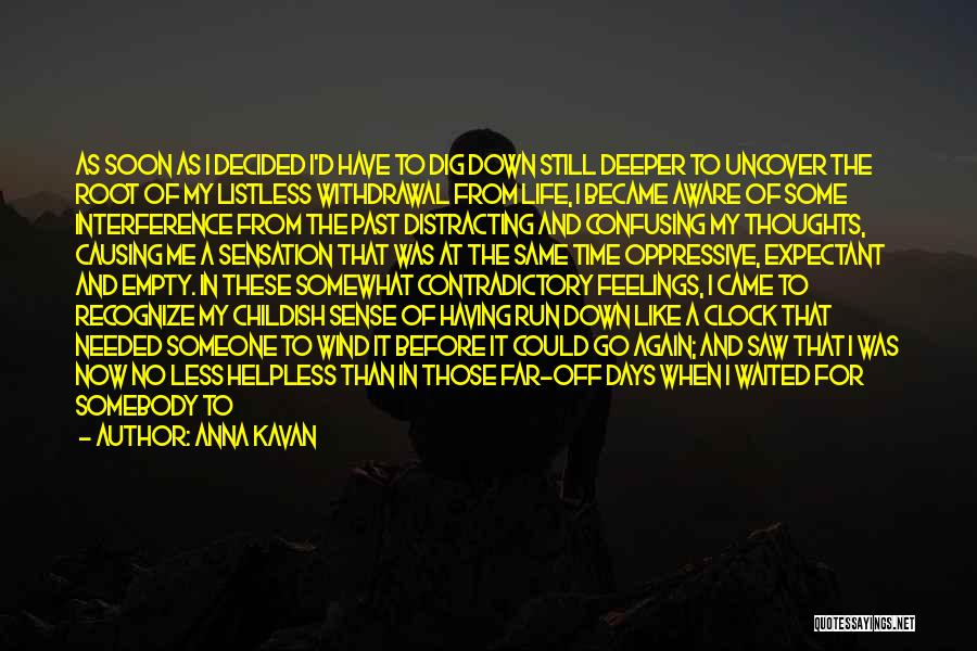 Anna Kavan Quotes 797387 Anna Kavan Quotes 797387