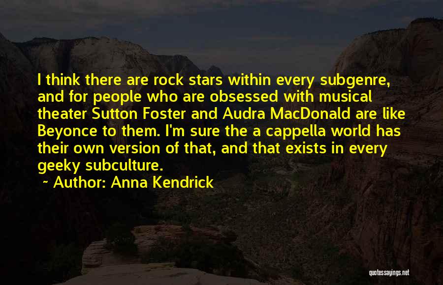 Anna Kendrick Quotes 2010768