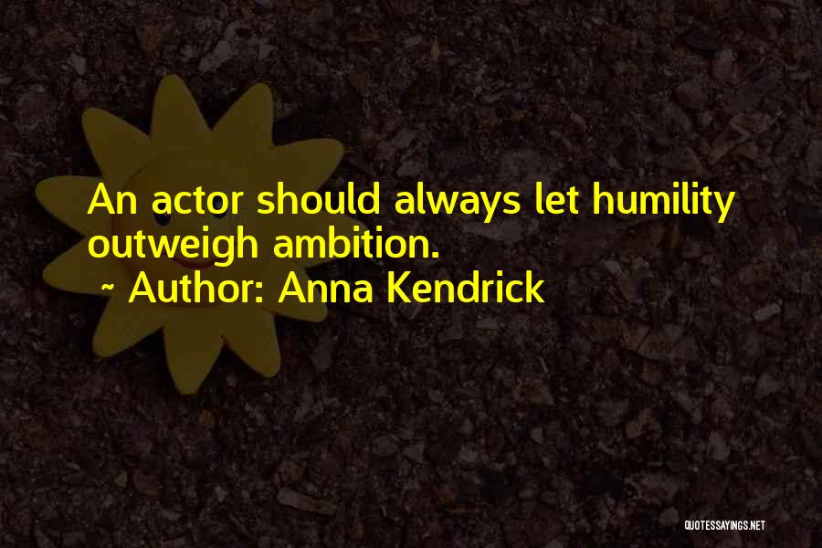 Anna Kendrick Quotes 2038154