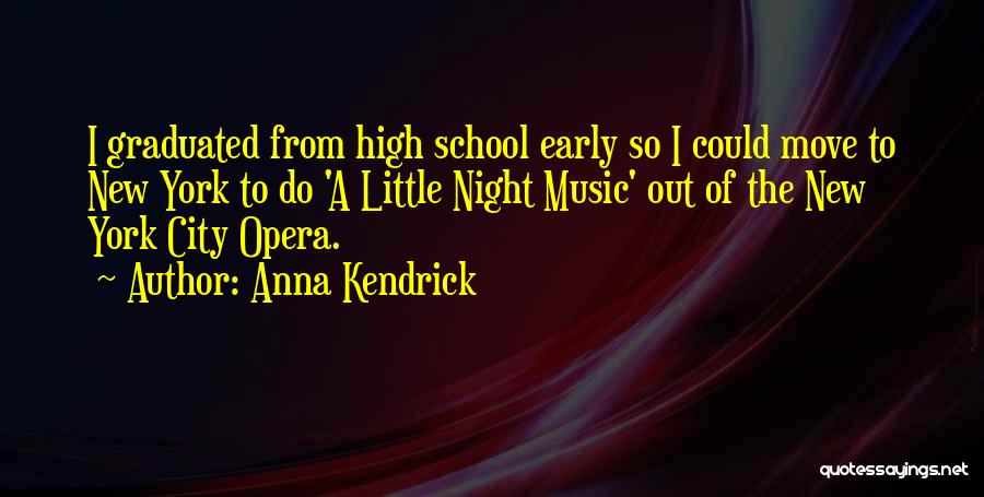 Anna Kendrick Quotes 2136494