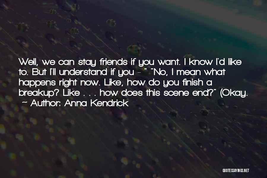 Anna Kendrick Quotes 2189733