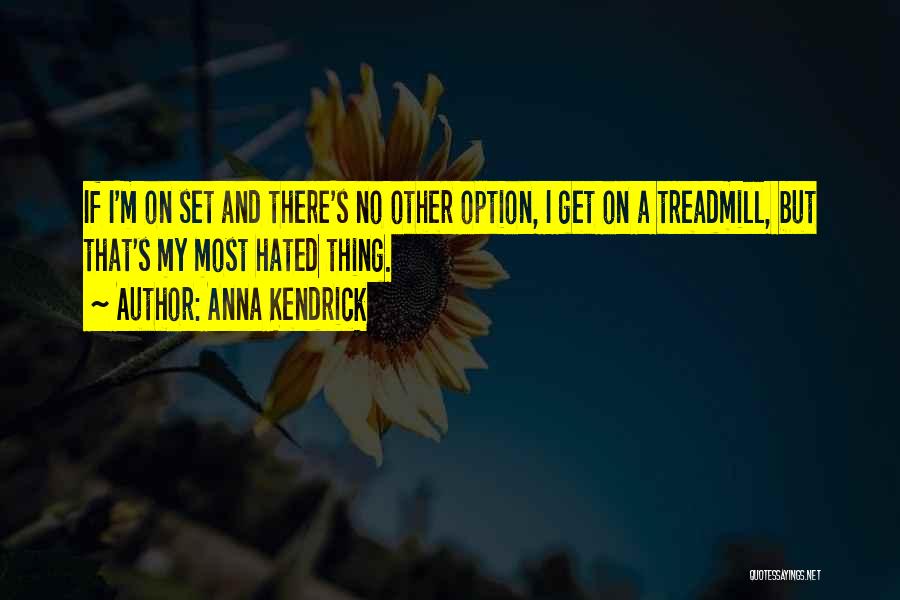 Anna Kendrick Quotes 243952