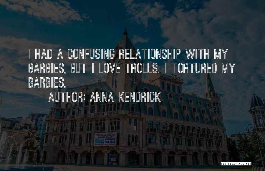 Anna Kendrick Quotes 252089