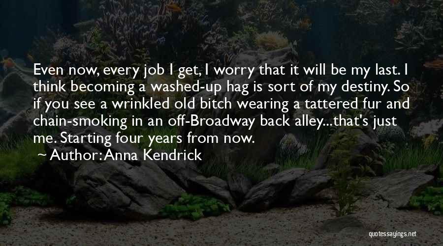 Anna Kendrick Quotes 616455