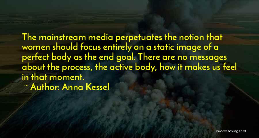 Anna Kessel Quotes 916890