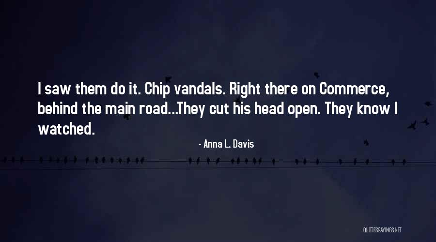 Anna L. Davis Quotes 2265594