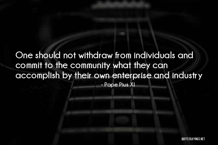 Anna Louise Murphy Quotes By Pope Pius XI Anna Louise Murphy Quotes By Pope Pius XI