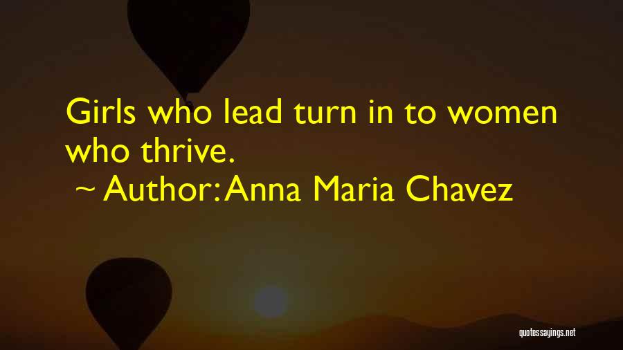 Anna Maria Chavez Quotes 2186281