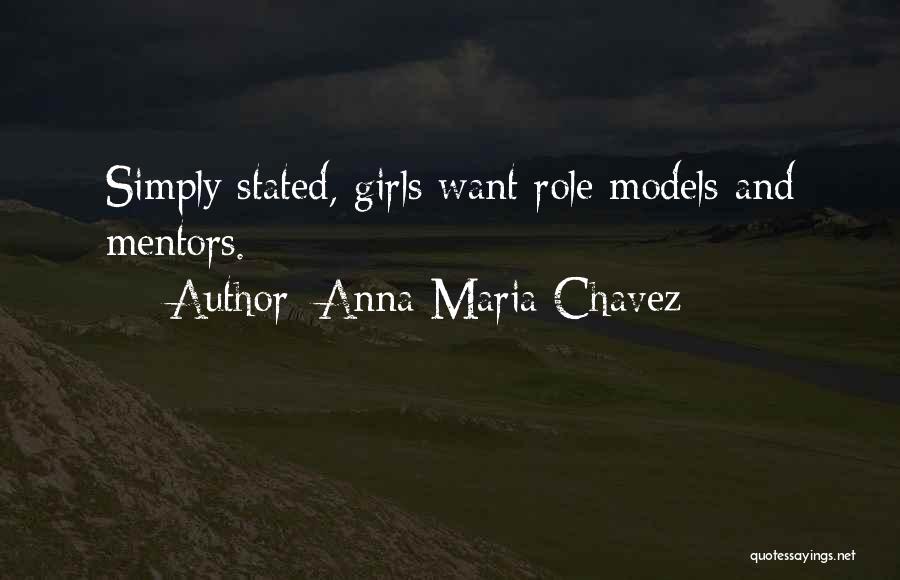 Anna Maria Chavez Quotes 907048