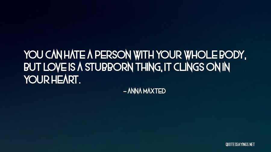 Anna Maxted Quotes 2202729