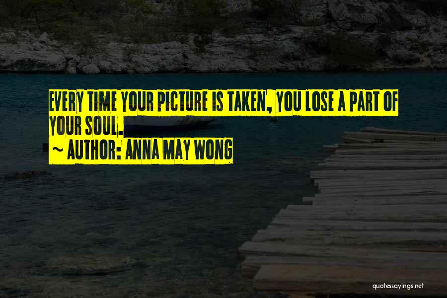 Anna May Wong Quotes 382226