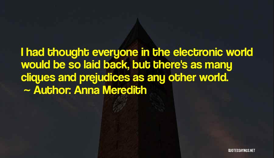 Anna Meredith Quotes 1976160