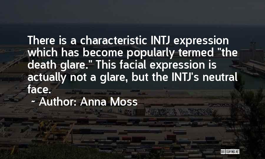 Anna Moss Quotes 332205