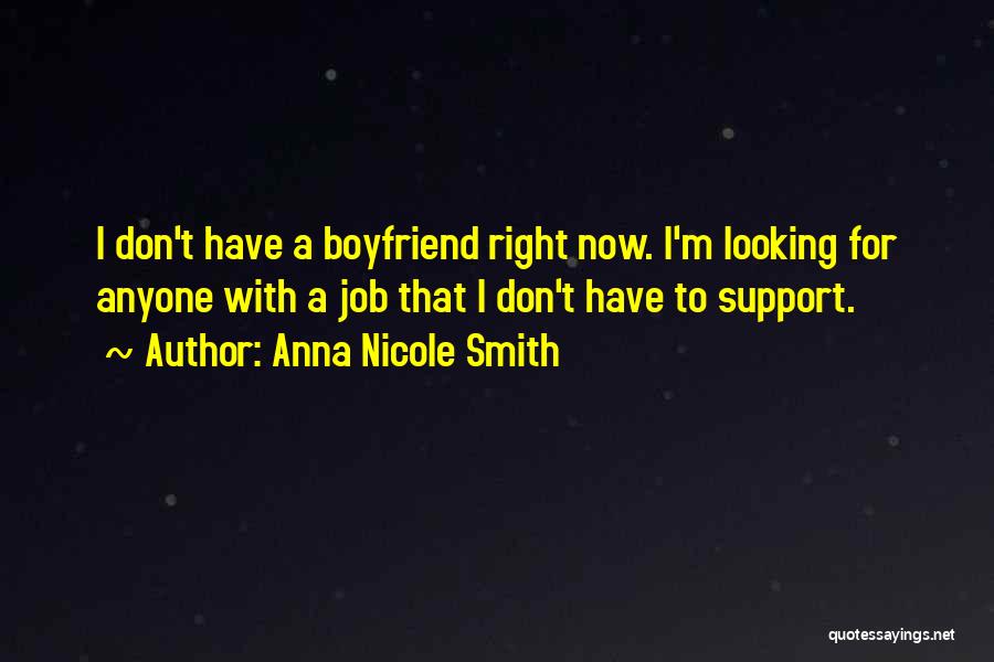 Anna Nicole Smith Quotes 1061947