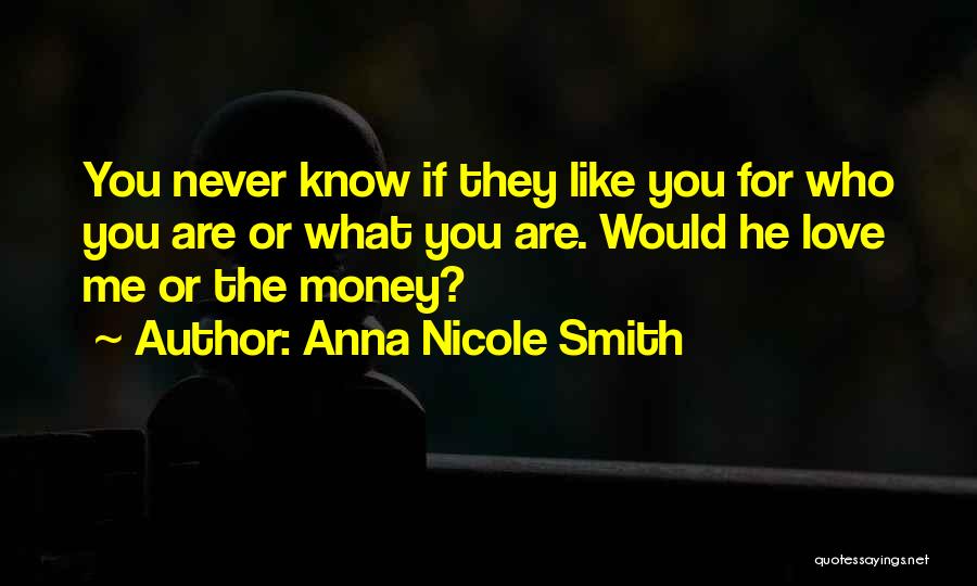 Anna Nicole Smith Quotes 1133313