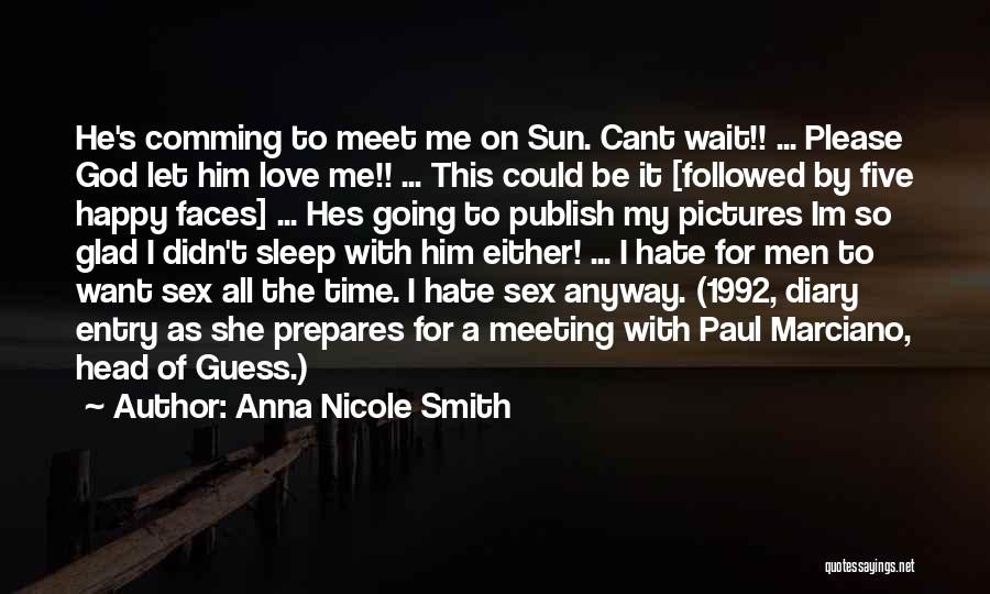 Anna Nicole Smith Quotes 136810